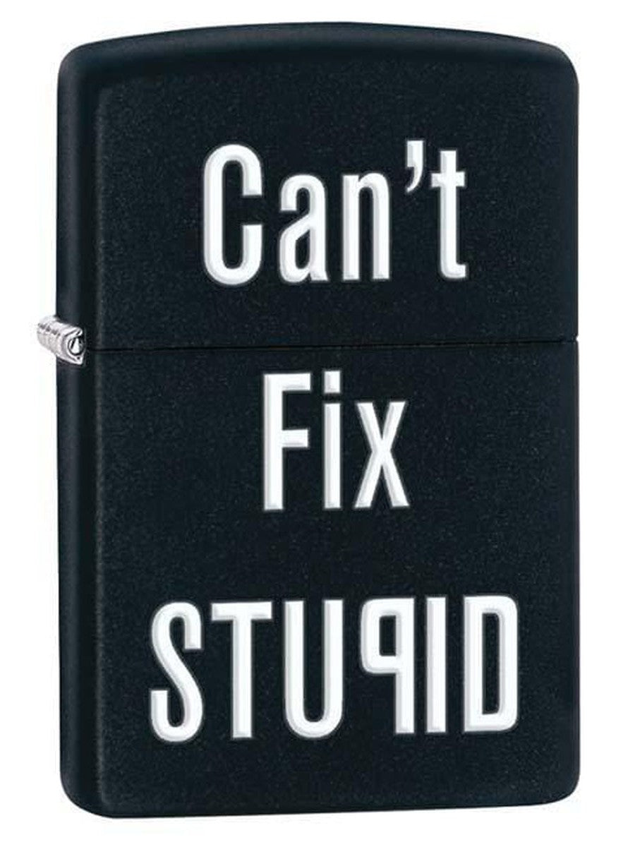 Zippo Lighter: Can't Fix Stupid - Black Matte 28664 - Gear Exec (1975522263155)